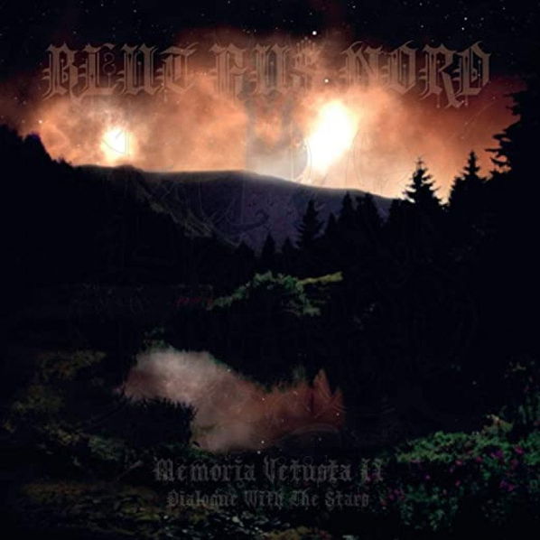 Blut Aus Nord: Memoria Vetusta II - Dialogue With The Stars-602508799907