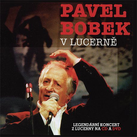 Bobek Pavel: V Lucerně-602537913527