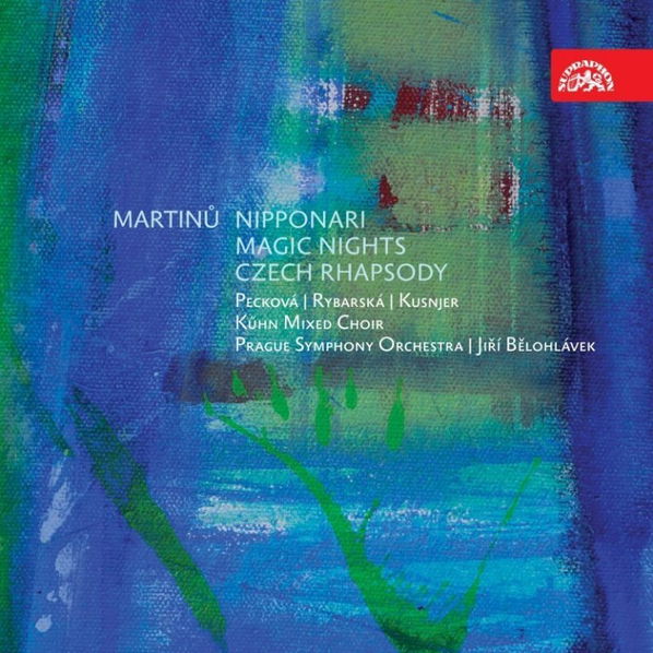 Bohuslav Martinů: Nipponari, Kouzelné noci, Česká rapsodie-99925395629