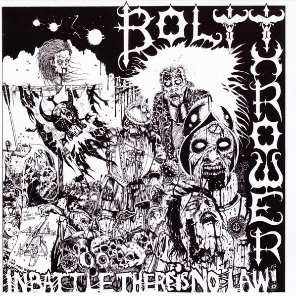 Bolt Thrower: In Battle There Is No Law-803341523357