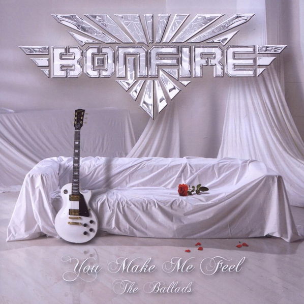 Bonfire: You Make Me Feel-The Ballads-4026678000537