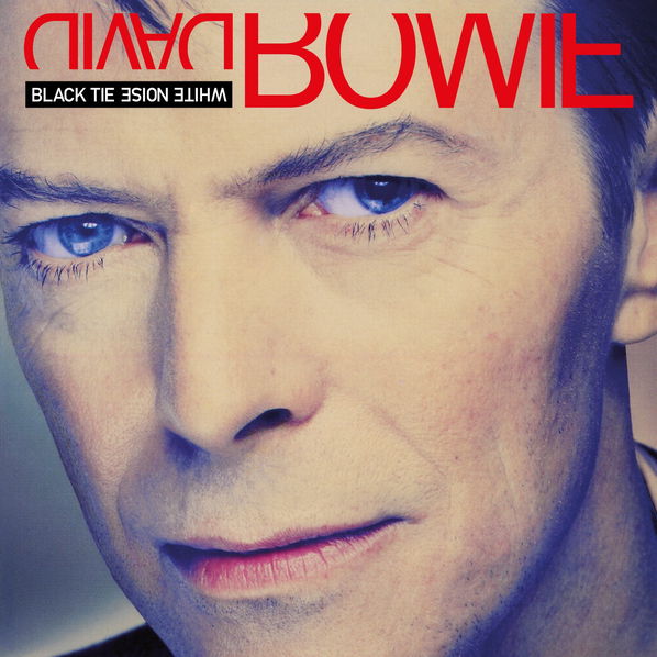 Bowie David: Black Tie White Noise-190295253431