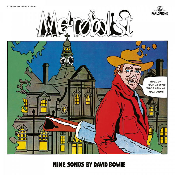 Bowie David: Metrobolist (AKA The Man Who Sold The World)-190295198770