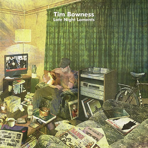 Bowness Tim: Late Night Laments-194397832129