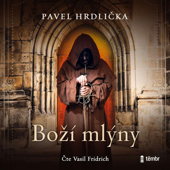 Boží mlyny (Hrdlička Pavel - Fridrich Vasil)-8596434014352