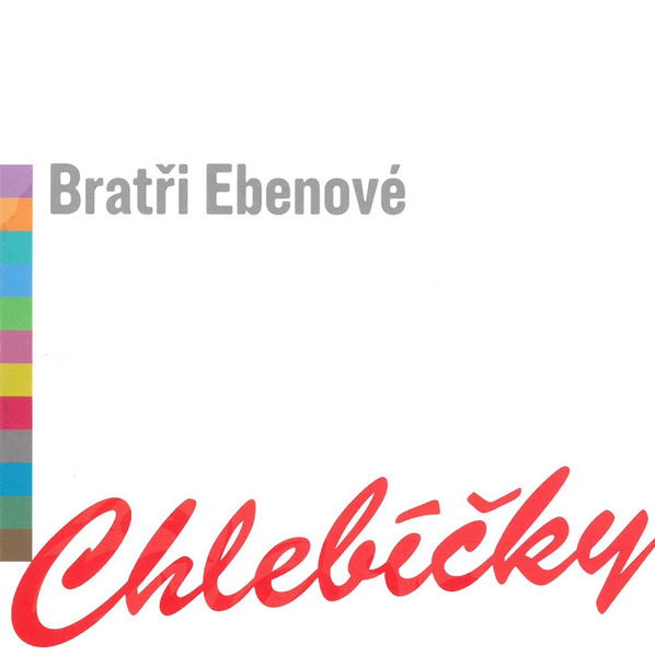 Bratři Ebenové: Chlebíčky-8594156070175