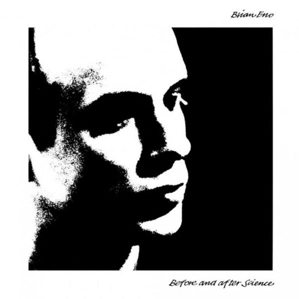 Brian Eno: Before And After Science (Reedice 2017)-602557703962