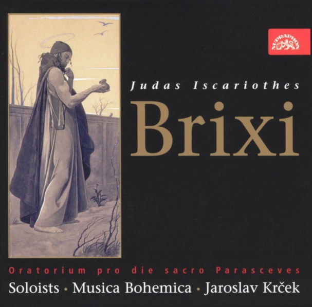 Brixi: Judas Iscariothes / Musica Bohemica-99925386627