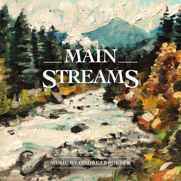 Brousek Ondřej: Main Streams-8590233019679