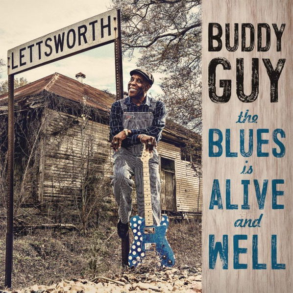 Buddy Guy: Blues Is Alive And Well-190758124711