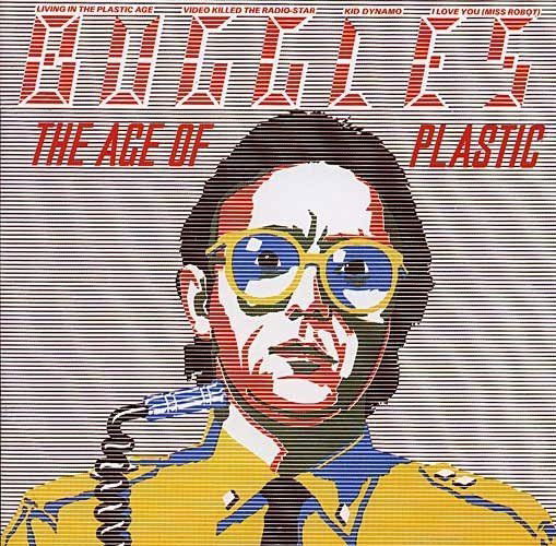 Buggles: Age Of Plastic-731454627429