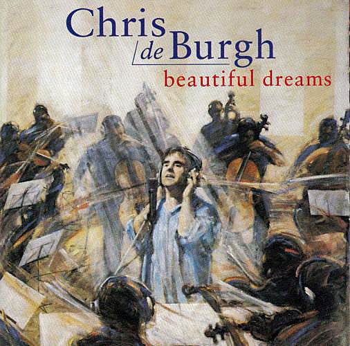 Burgh Chris De: Beautiful Dreams-731454043229