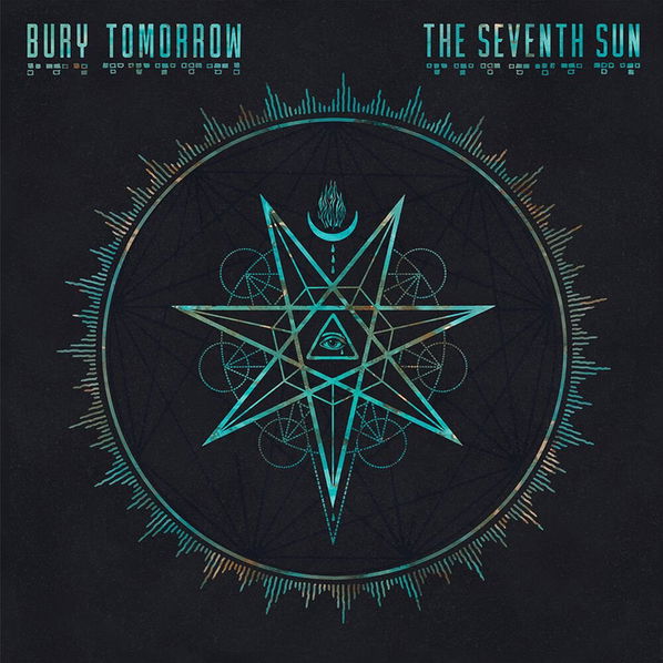 Bury Tomorrow: The Seventh Sun (Deluxe Edition)-196587219727