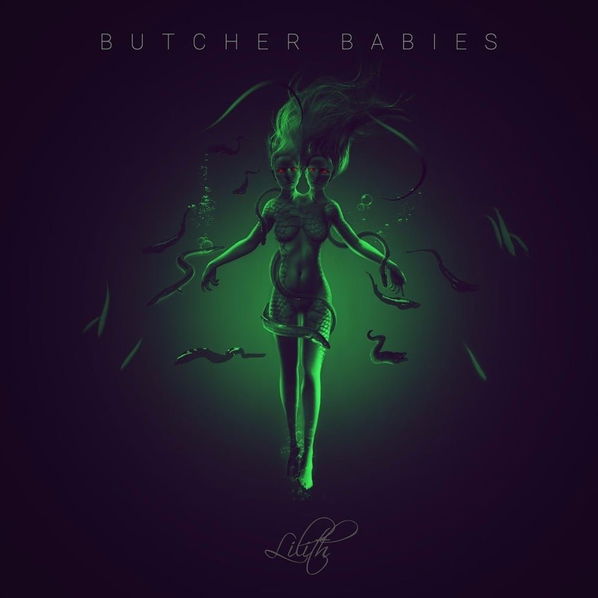 Butcher Babies: Lilith-889854723620