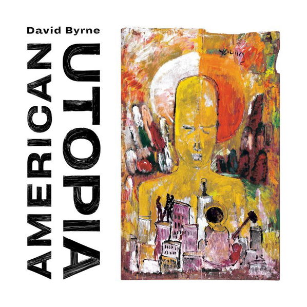 Byrne David: American Utopia-75597932201