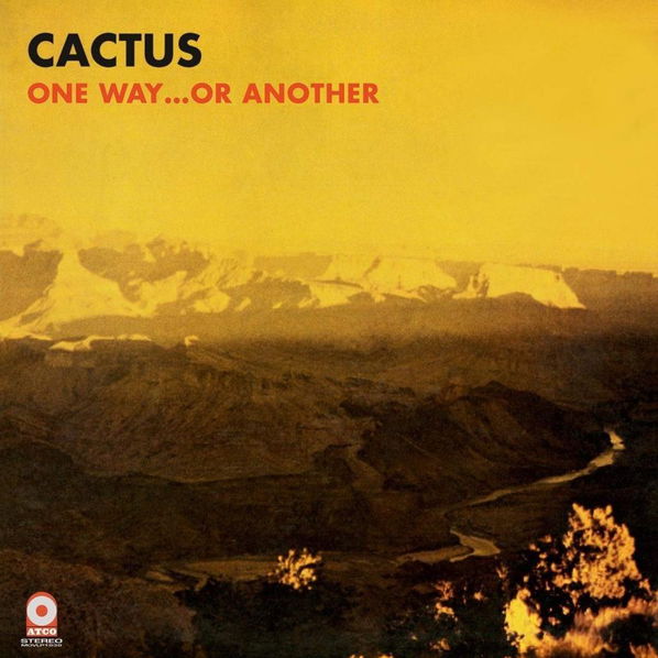 Cactus: One Way Or Another-8719262003309