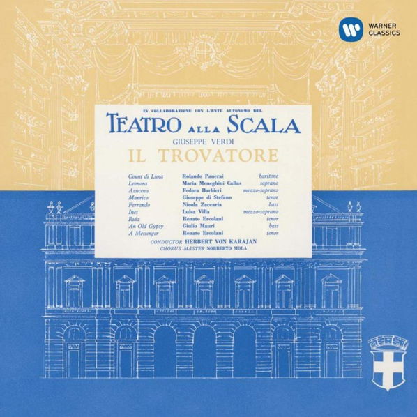 Callas Maria, Karajan Herbert Von: Verdi: Il Trovatore (1956)-825646340941