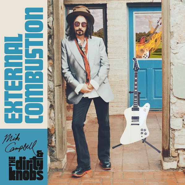 Campbell Mike & The Dirty Knobs: External Combustion-4050538750911