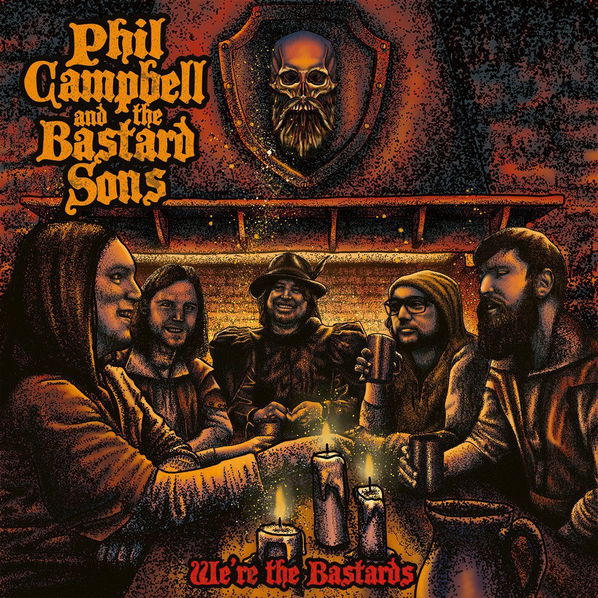 Campbell Phil & The Bastard Sons: We're The Bastards-727361555412