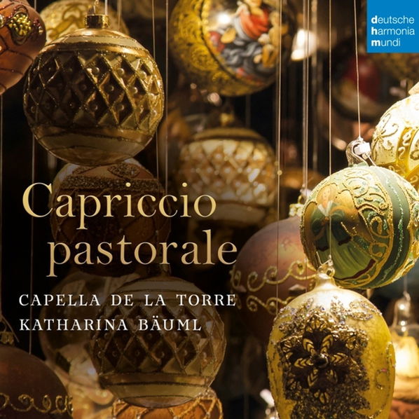 Capella De La Torre & Katharina Bäuml Capriccio Pastorale (Italian Christmas Music)-196588442223