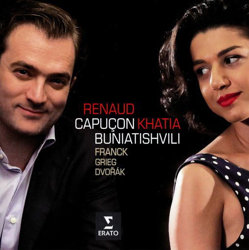 Capucon Renaud / Khatia Buniatishvili: Franck, Dvořák, Grieg: Sonatas For Violin And Piano-825646250189