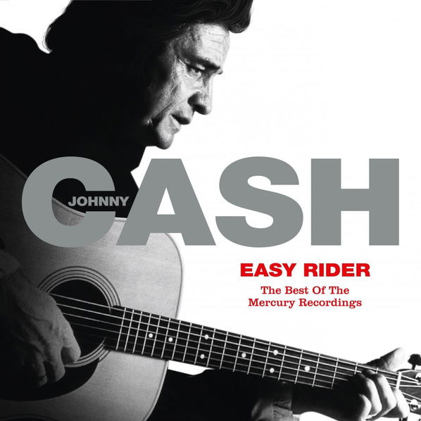 Cash Johnny: Easy Rider: The Best of The Mercury Recordings-600753897331