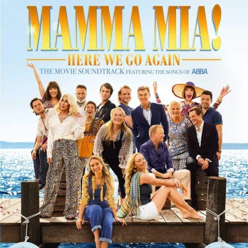 Cast Of: Mamma Mia! Here We Go Again-602577297090