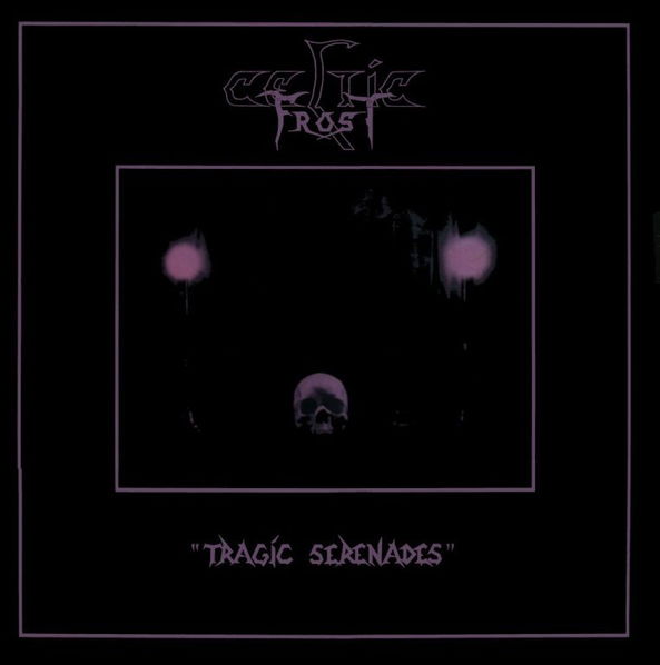 Celtic Frost: Tragic Serenades (RSD2018)-4050538347814