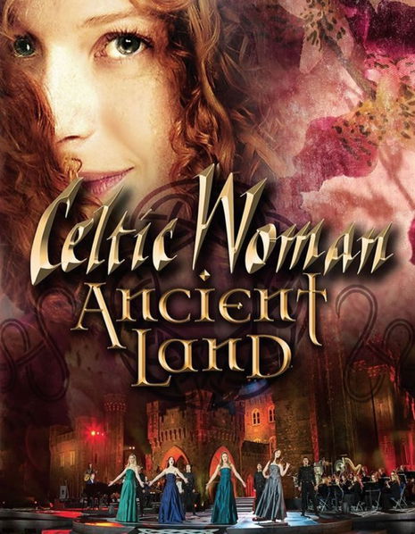 Celtic Woman: Ancient Land-602577187322