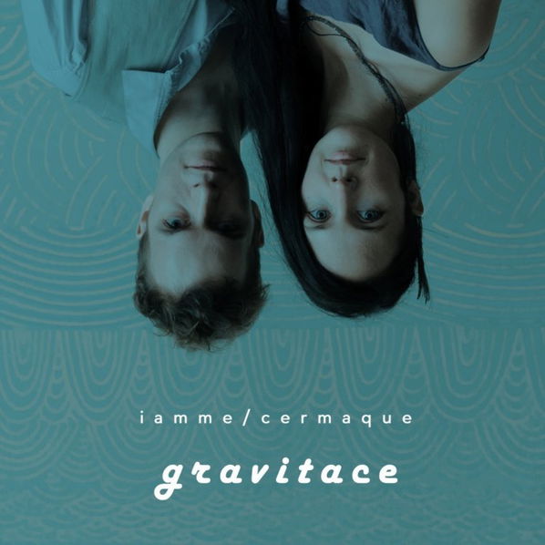 Cermaque & Candlewick Iamme: Gravitace-8595026656925