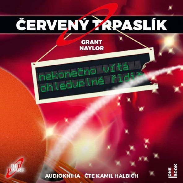 Červeny Trpaslík 1: Nekonečno vítá .. (Naylor Grant)-8594169484006