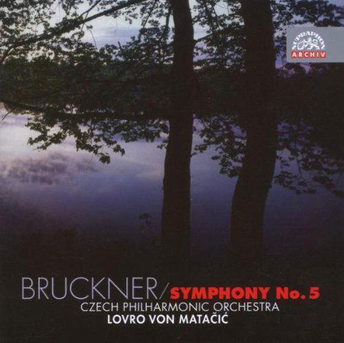 Česká filharmonie - Matačić Lovro von - Bruckner: Symfonie č. 5 B dur-99925390327