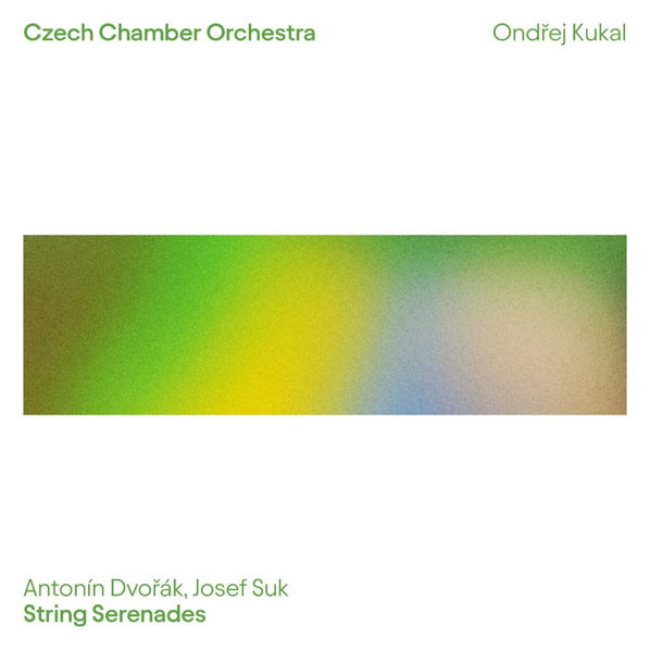 Český komorní orchestr, Ondřej: Dvořák, Suk: Smyčcové serenády-8594211850544