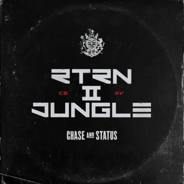 Chase & Status: Return II Jungle-602577819315