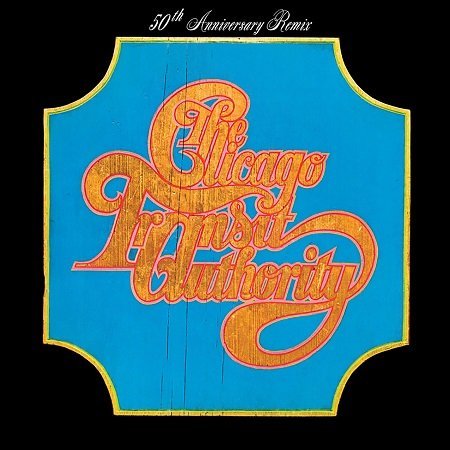 Chicago: Chicago Transit Authority (50th Anniversary Remix)-603497851744