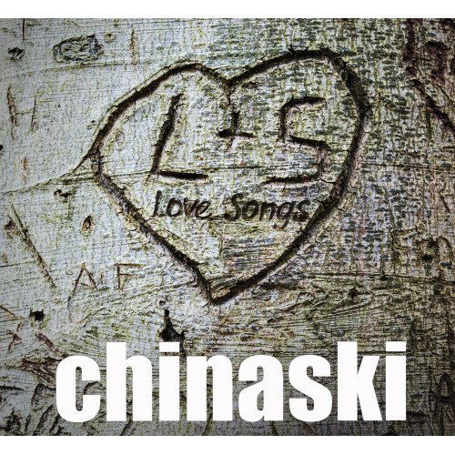 Chinaski: Lovesongs-602567725213