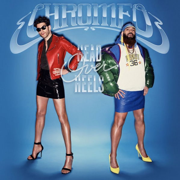 Chromeo: Head Over Heels-75678657771