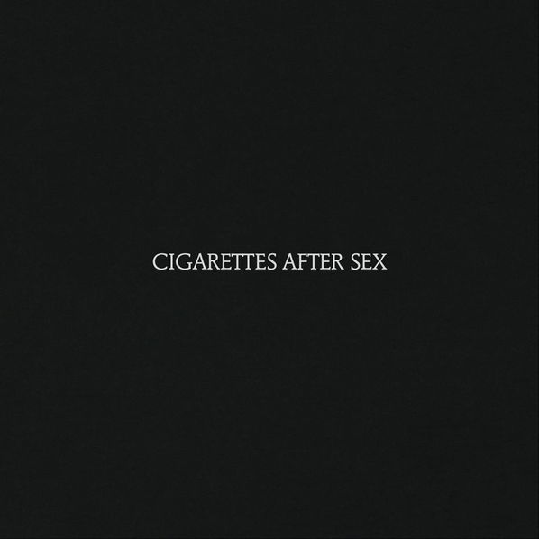 Cigarettes After Sex: Cigarettes After Sex-720841214625