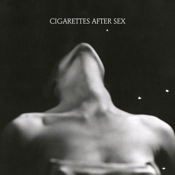 Cigarettes After Sex: Ep I-655003842340