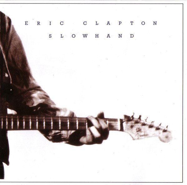 Clapton Eric: Slowhand (35th Anniversary)-600753407240