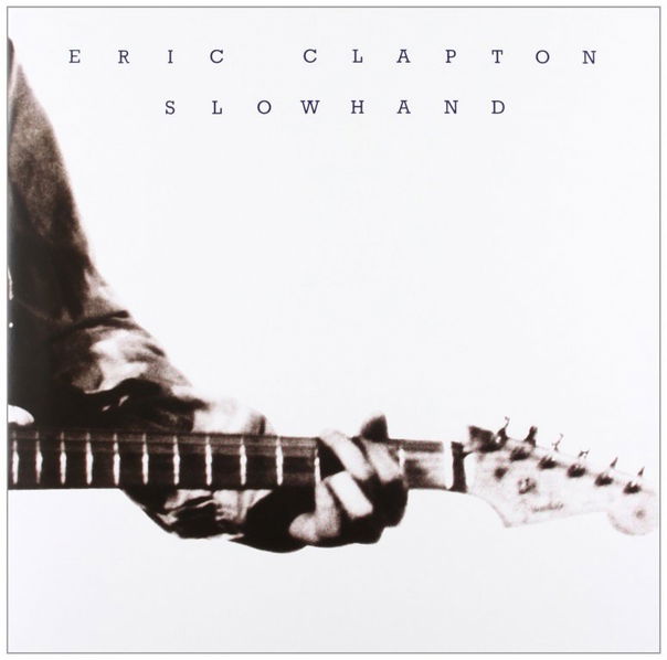 Clapton Eric: Slowhand (35Th Anniversary)-600753407233