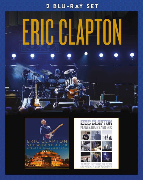 Clapton Eric: Slowhand At 70.., Planes Trains & Eric-5051300536077