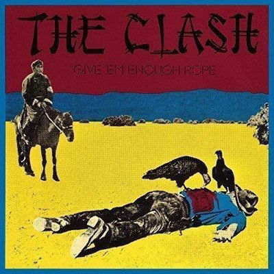 Clash: Give 'Em Enough Rope-889854195410