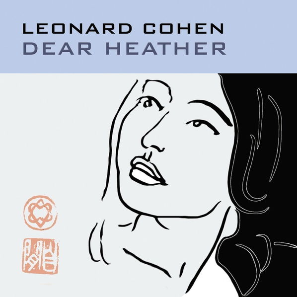 Cohen Leonard: Dear Heather-889854353018