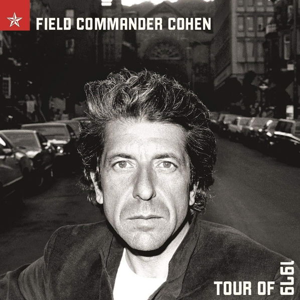 Cohen Leonard: Field Commander Cohen: Tour Of 1979-889854352219