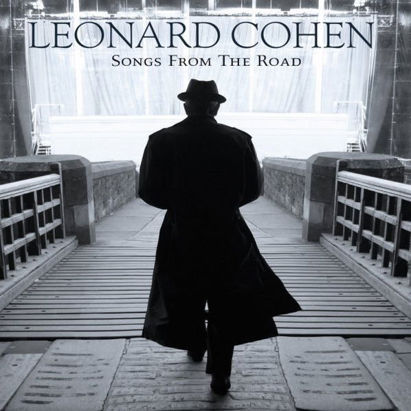 Cohen Leonard: Songs From The Road-886977590993