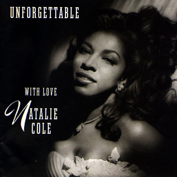 Cole Natalie: Unforgettable Love-888072092785