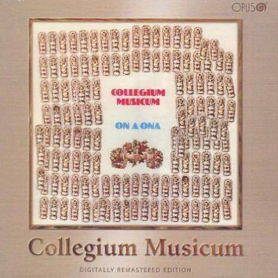 Collegium Musicum: On A Ona-8584019277629