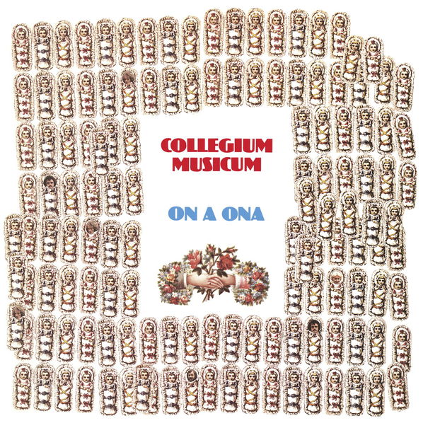 Collegium Musicum: On a ona-8584019072712