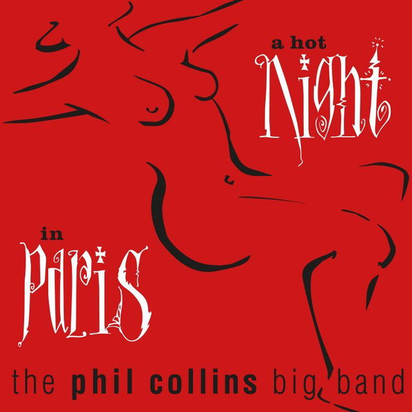 Collins Phil: A Hot Night In Paris-603497854219